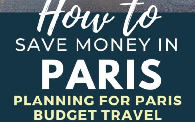 How to Plan a Paris Trip from India on a Budget