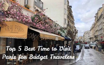 Top 5 Best Time to Visit Paris for Budget Travelers